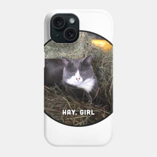 Hay, Girl Phone Case