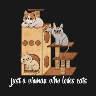 Just A Woman Who Loves Cats Design #5 T-Shirt