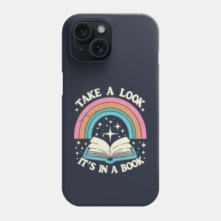 Take A Look It’s in a Book Phone Case