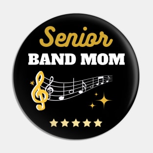 Senior Band Mom Maching Pin