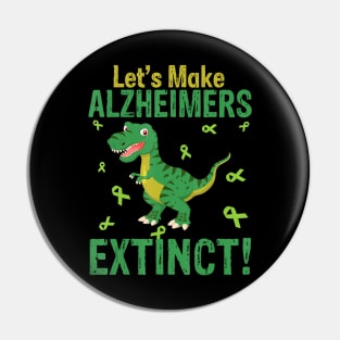 Let's make Alzheimers extinct Alzheimer awareness dinosaur Gift Pin