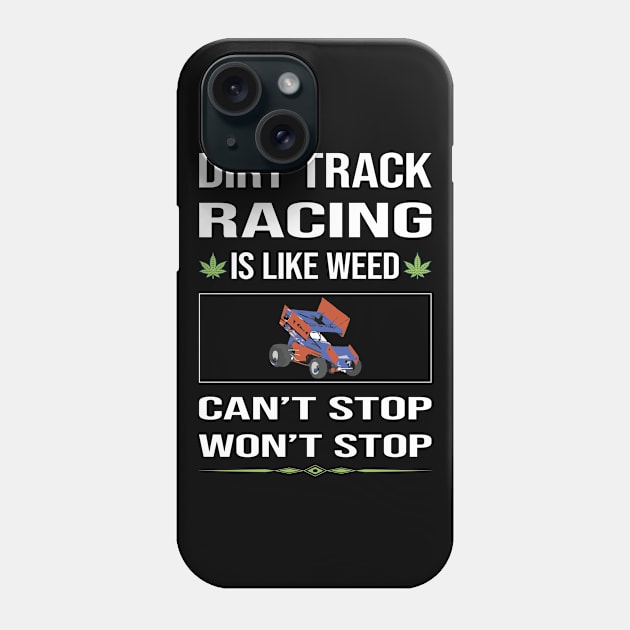 Funny Cant Stop Dirt Track Racing Phone Case by lainetexterbxe49