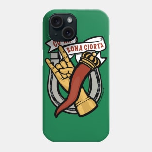 Cu ‘Na Bona Ciorta! Phone Case