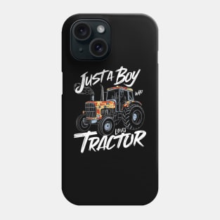 "Tractor Enthusiast: Just a Boy Who Loves Tractors" Phone Case