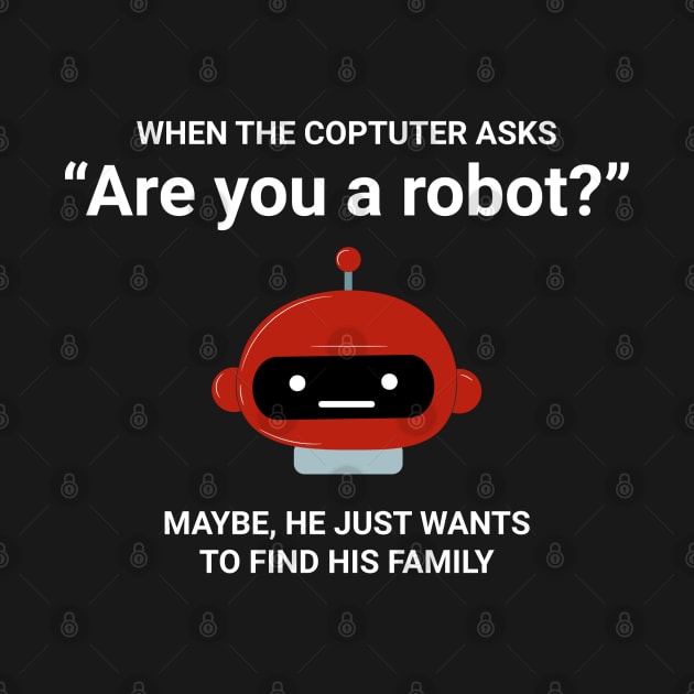 Are you a robot? by melenmaria