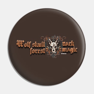 Wolf skull forest dark magic gothic - horizontal Pin