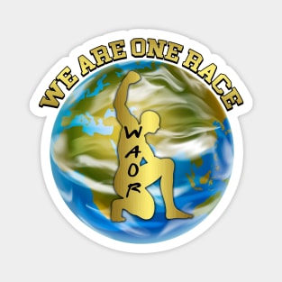 We Are One Race movement tee shirt Magnet