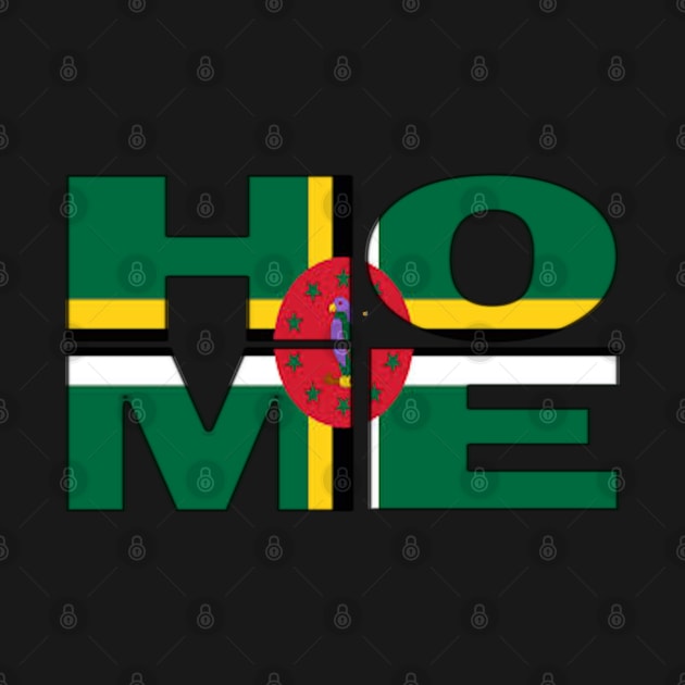 Dominica Flag Collection Spelling HOME - Roseau - Soca Mode by Soca-Mode