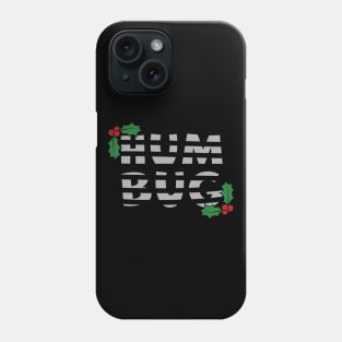 Bah Humbug Christmas Slogan Phone Case