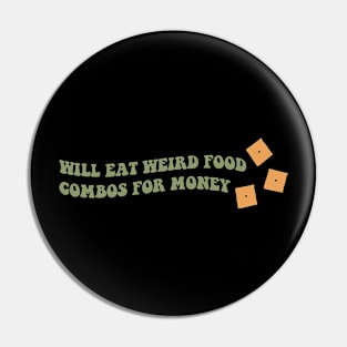 Will Eat Weird Food Pin