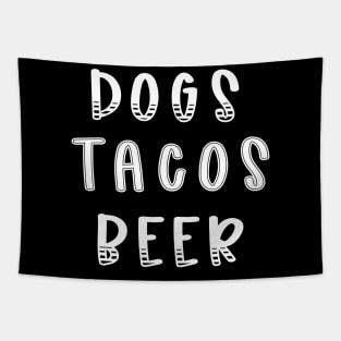 Dogs Tacos Beer Tapestry