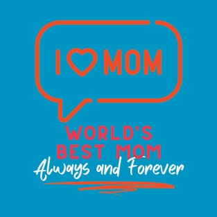 I love mommy T-Shirt