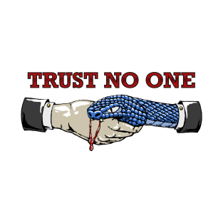 Trust no one T-Shirt