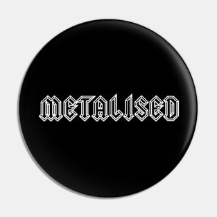 Metalised Text Pin