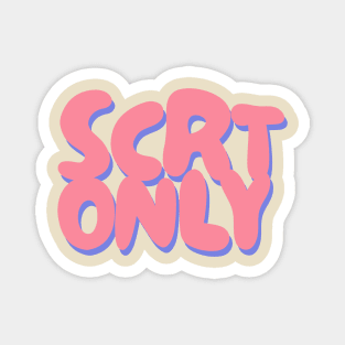 scrt only funny logo Magnet