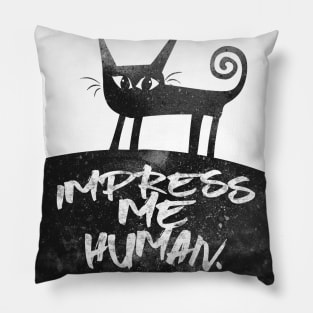 Impress Me human. Pillow