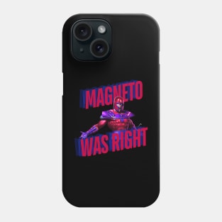 magneto, magneto was right, x men Phone Case