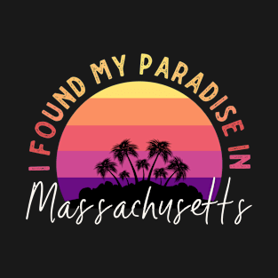 Massachusetts Is Paradise T-Shirt