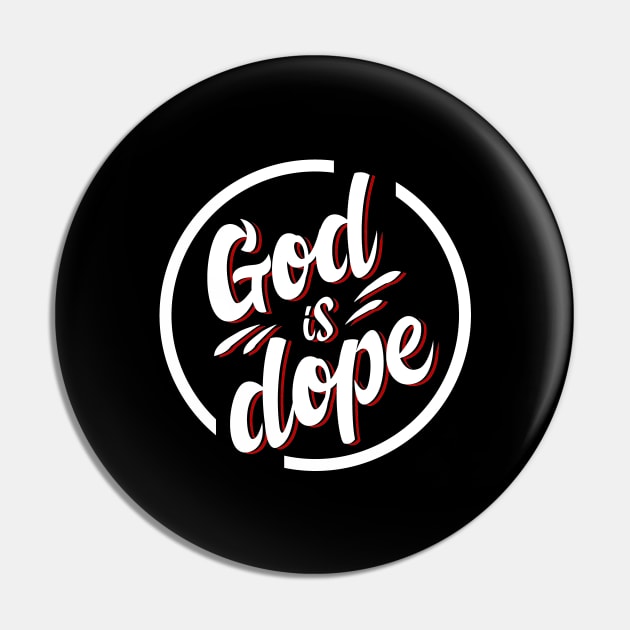 GOD IS DOP , Christian Jesus Faith Believer Pin by shirts.for.passions