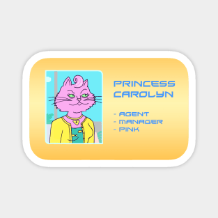 Princess Carolyn Agent Manager Magnet