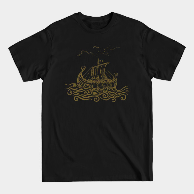 Discover Viking ship - Vikings - T-Shirt