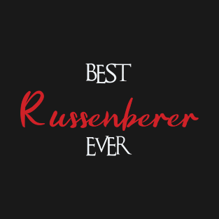 Best Russenberer Ever, Russenberer Surname T-Shirt