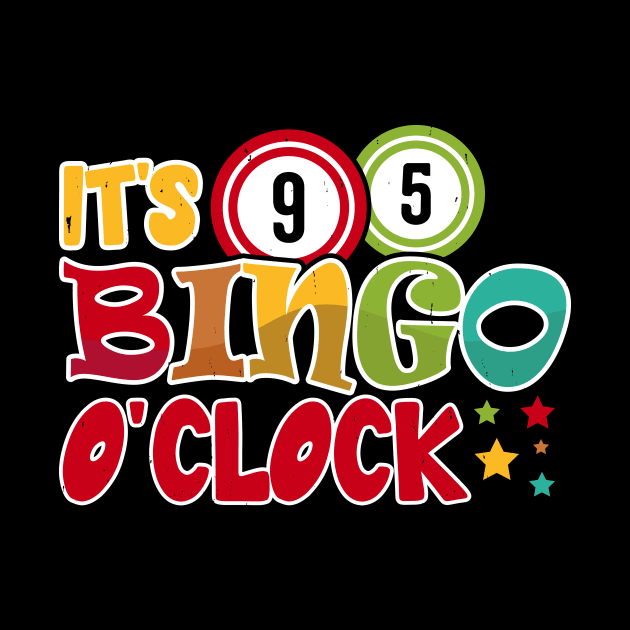 It's Bingo O'clock T shirt For Women by Xamgi