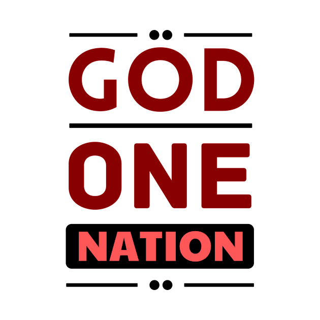 One Nation Under God | Christian by All Things Gospel