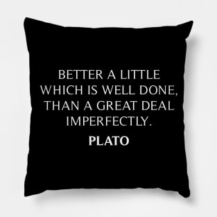 Plato's Quote Pillow