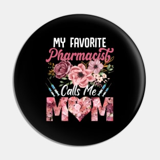 Pharmacist Pharmacy Student HapMother'S Day 2024 Pin