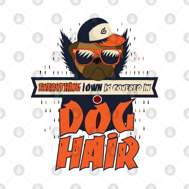 Everything I Own Is Covered In Dog Hair T Shirt For Men Women Kids funny tee a dog lover animal Tee sleeve raglan Shirts 2019 by Tesszero