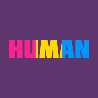 Human (Pansexual Pride) T-Shirt