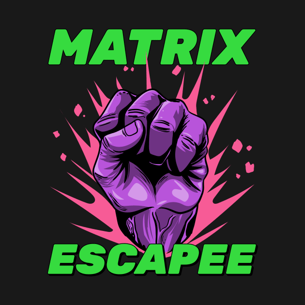 Matrix Escapee Gamer by KORP