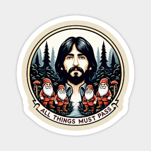 All Things Must Pass - George Harrison The Beatles Magnet