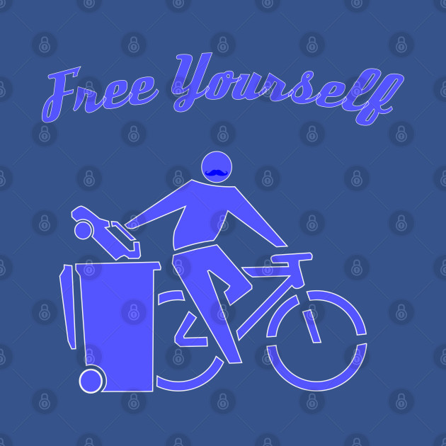 Free Yourself by Cycle. A freedom loving Cyclist. - Environmentalist - T-Shirt