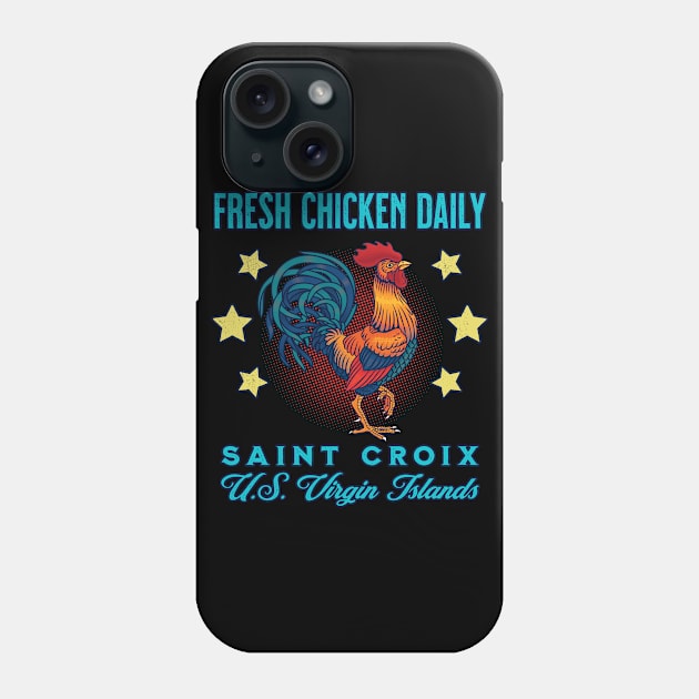 St. Croix Fresh Chicken Daily Rooster Souvenir Phone Case by grendelfly73