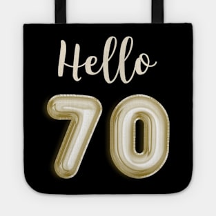 Funny 70th Birthday Tote