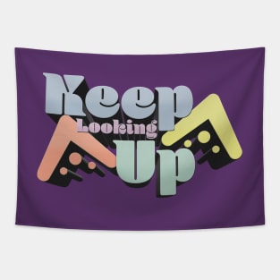 Keep Looking Up - N. Tyson Podcast Quote Tapestry