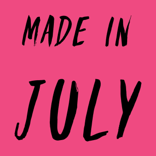 Made in July simple text design T-Shirt