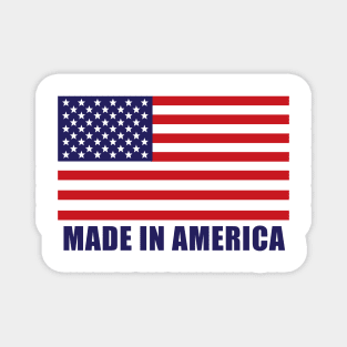 Made in America - American Flag - Patriotic Magnet