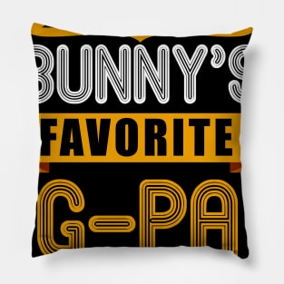 MENS EVERY BUNNYS FAVORITE G-PA SHIRT CUTE EASTER GIFT Pillow