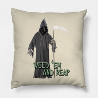 Gardening - The Grim Weeder - Weed 'em And Reap Pillow