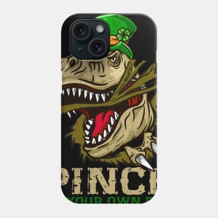 Warning Pinch at your own Risk I Funny St. Patrick's Day graphic Phone Case