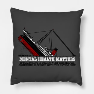 Mental Health Matters Pillow