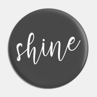 Shine (White) Pin