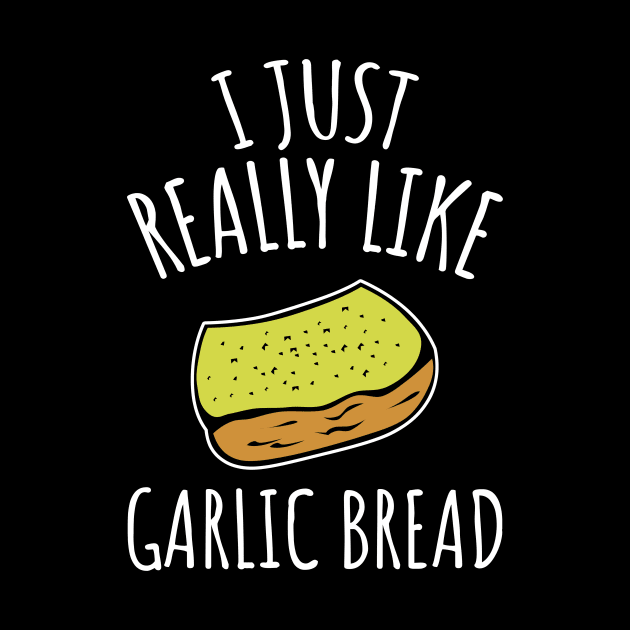 I Just Really Like Garlic Bread by LunaMay