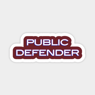 Public defender Magnet
