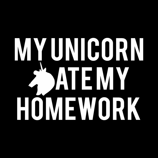 Clever Gift My Unicorn Ate My Homework by StacysCellar