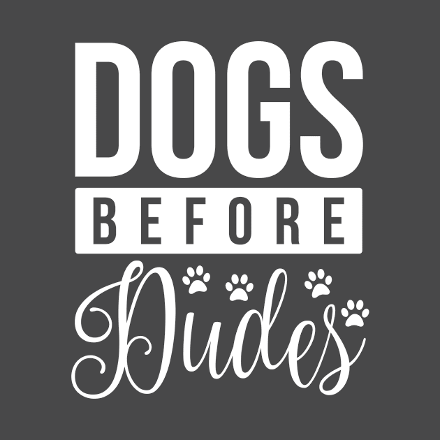 dogs before dudes by doctor ax