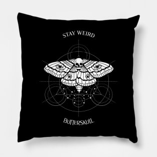 Stay weird butterskull Pillow